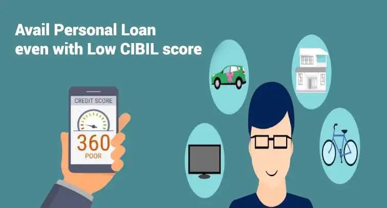 Personal Loan For Low Cibil Score