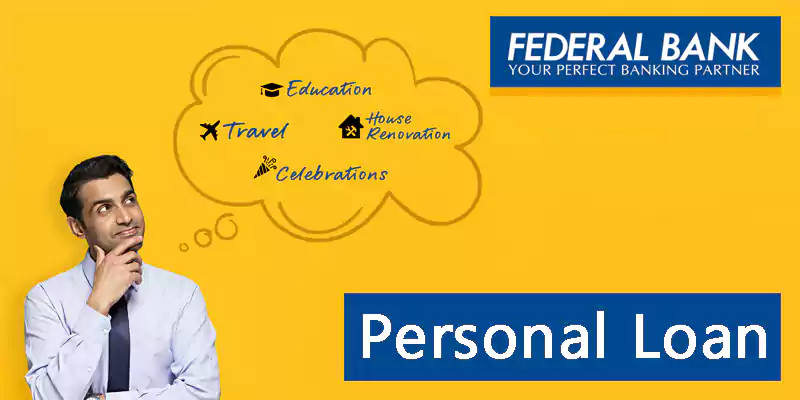 Federal Bank Personal Loan